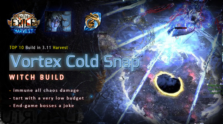 [Harvest] PoE 3.11 Witch Vortex Cold Snap Occultist Starter Build (PC,PS4,Xbox,Mobile)